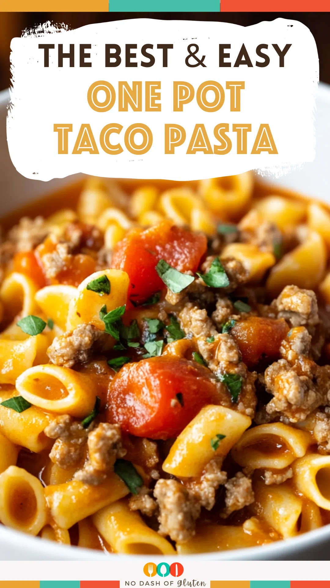 One Pot Taco Pasta