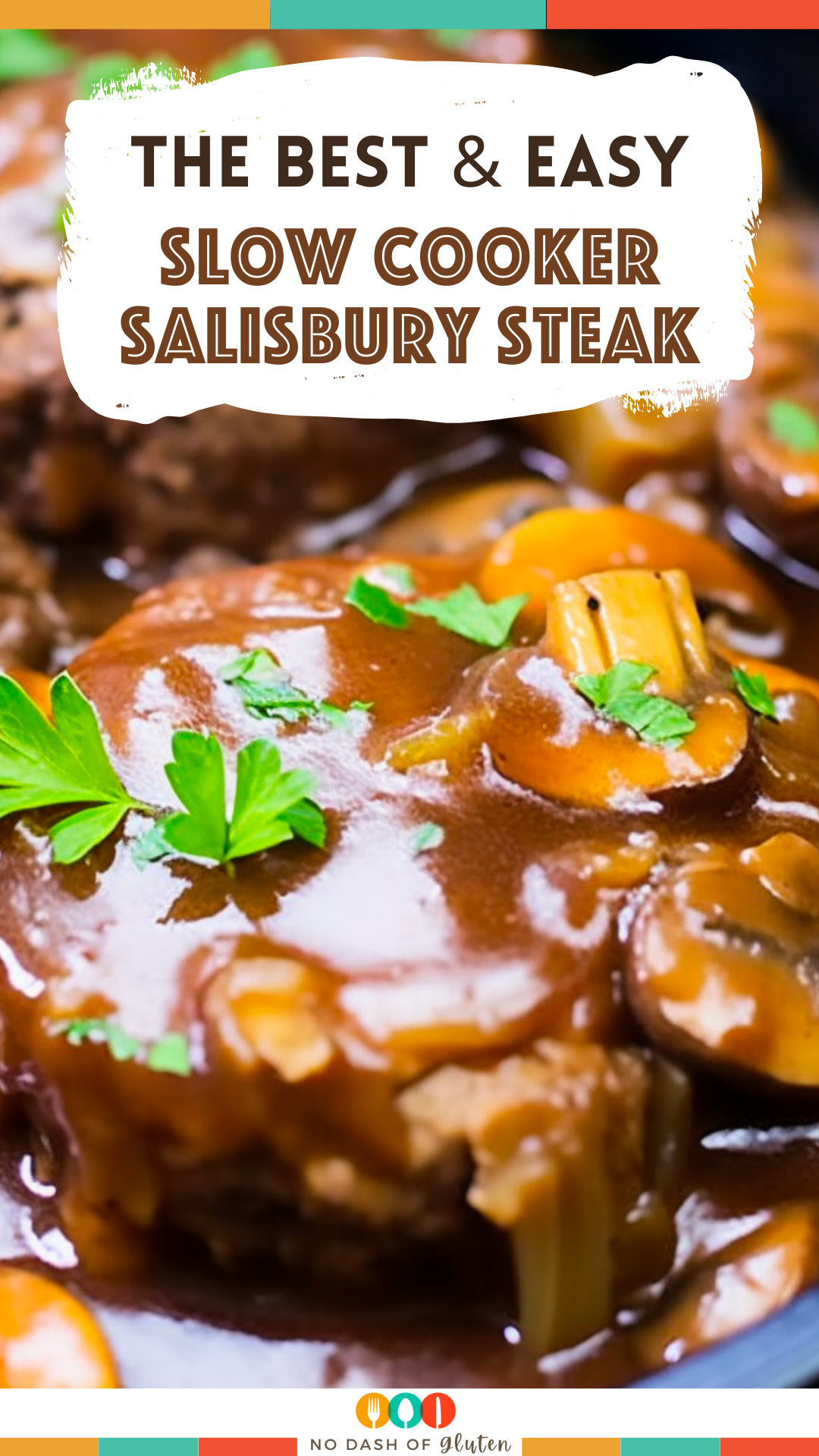 Slow Cooker Salisbury Steak