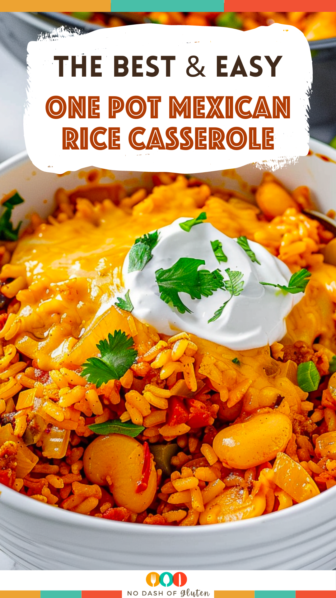 One Pot Mexican Rice Casserole