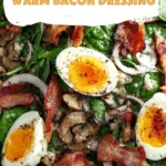 Spinach Salad with Warm Bacon Dressing