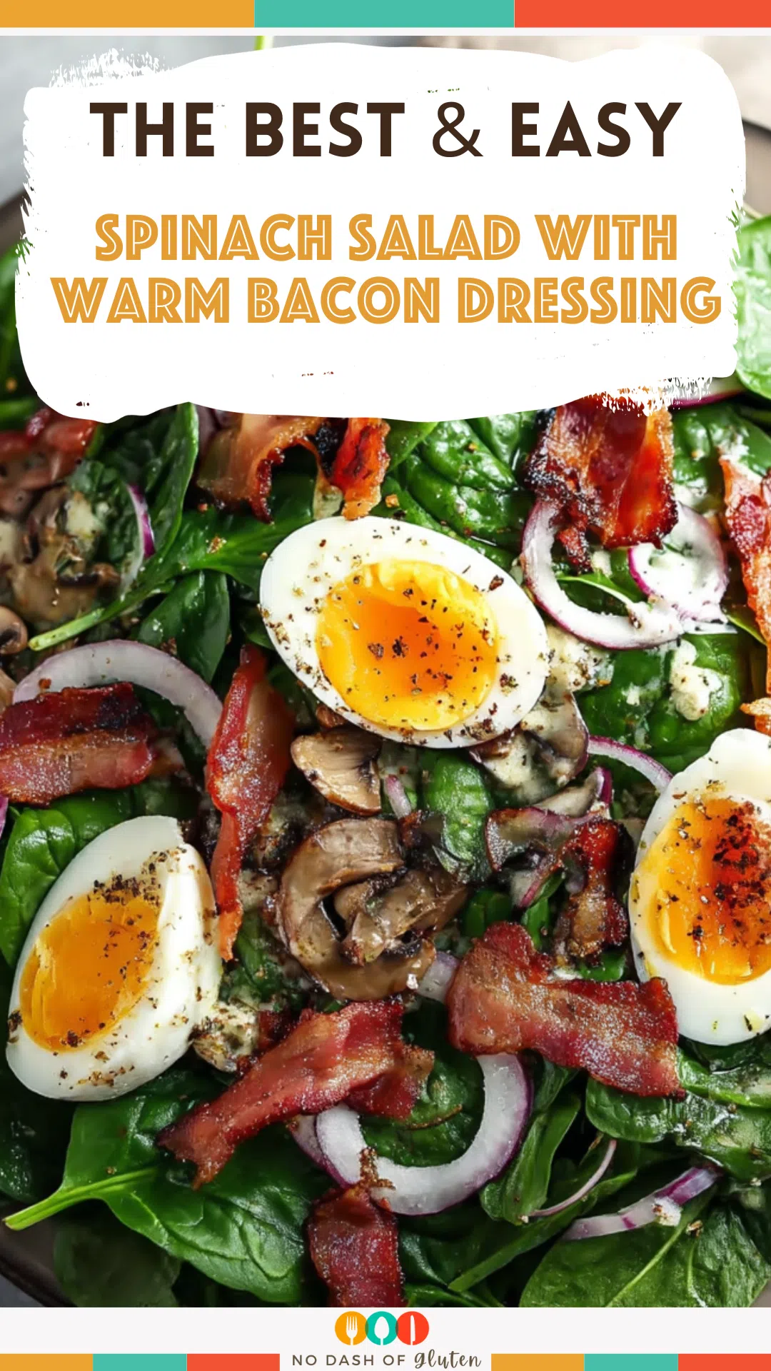 Spinach Salad with Warm Bacon Dressing