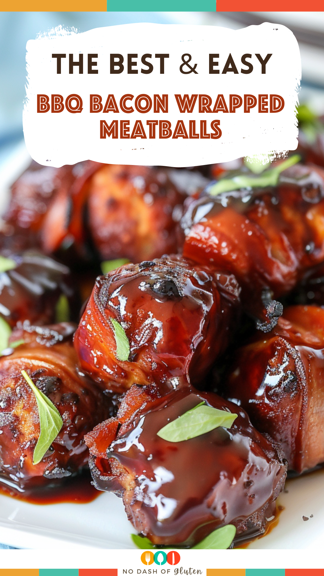 BBQ Bacon Wrapped Meatballs