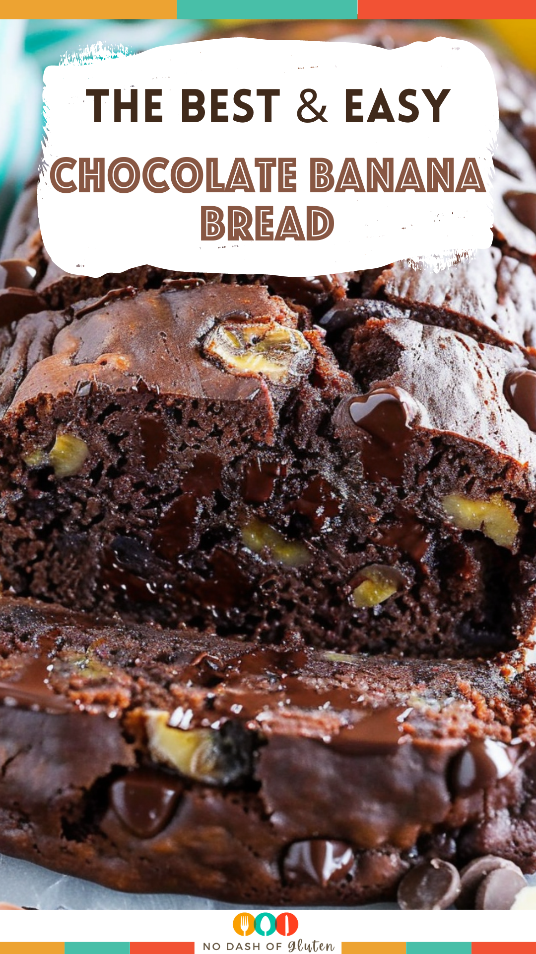 Best Chocolate Banana Bread