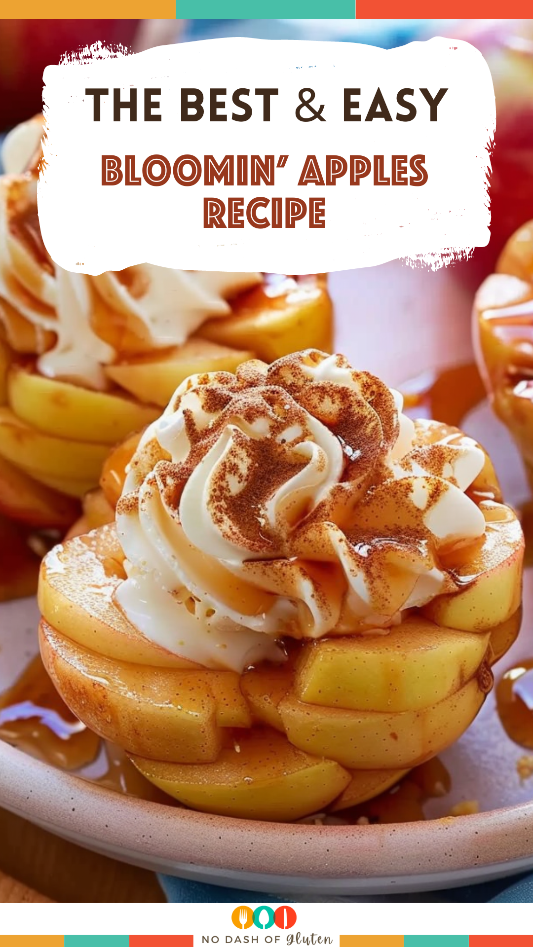 Bloomin’ Apples Recipe