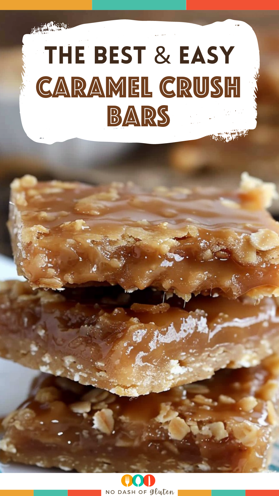 Caramel Crush Bars