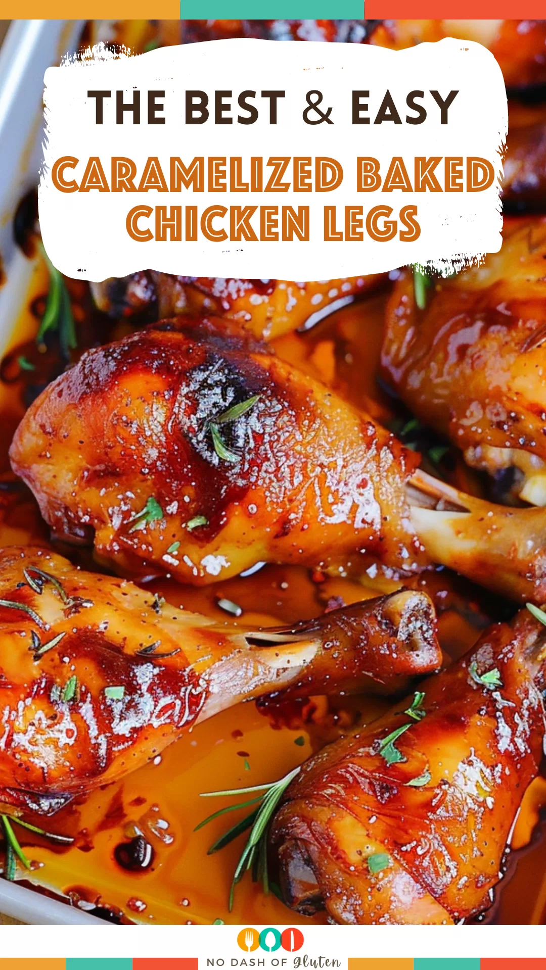 Caramelized Baked Chicken Legs or Wings