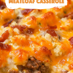 Cheesy Tater Tot Meatloaf Magic