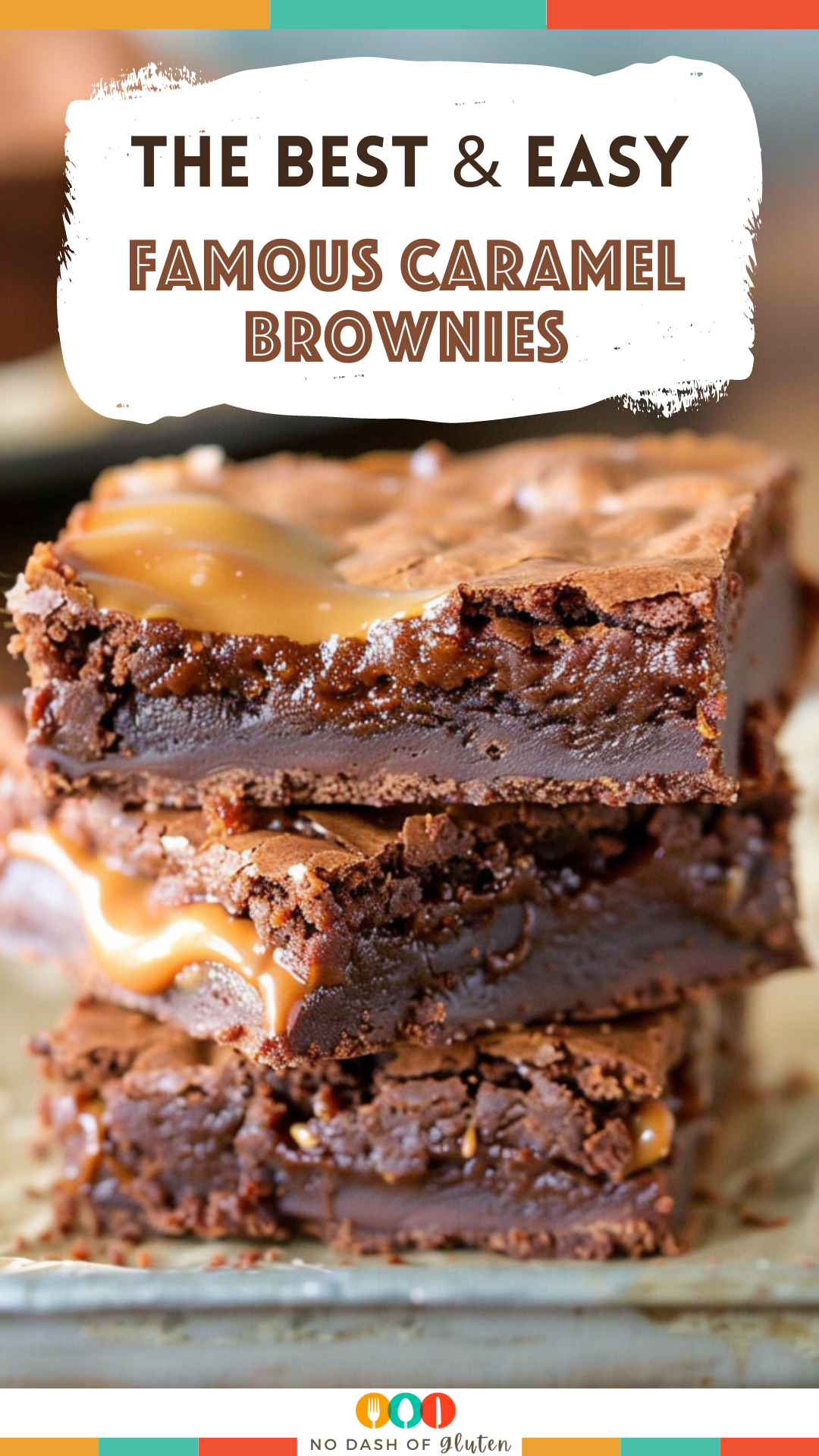 Famous Caramel Brownies