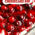 Sweet Cherry Cheesecake Dip