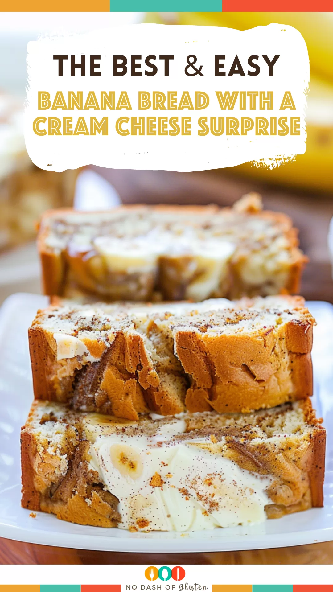 Banana Bread with a Cream Cheese Surprise