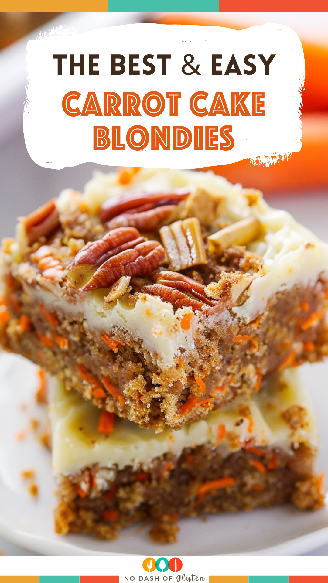 Chewy Carrot Cake Blondies