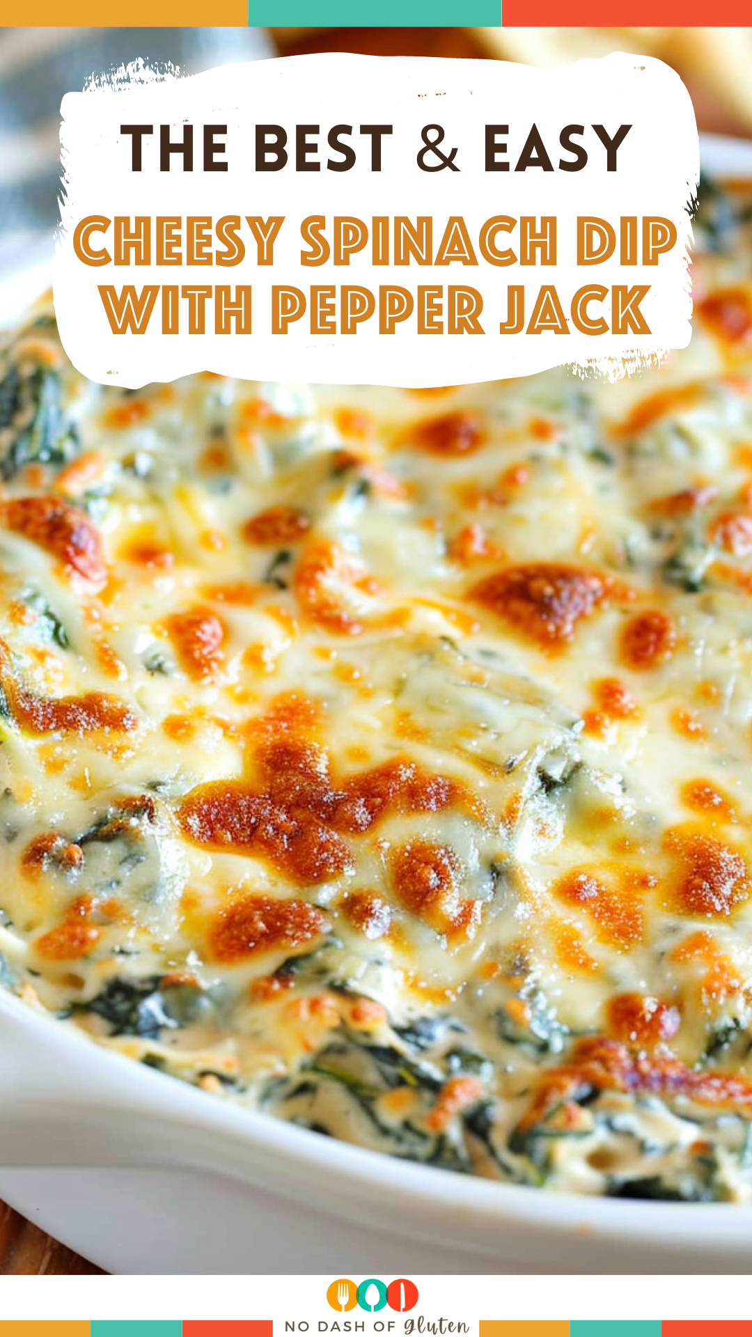 Cheesy Spinach Dip with Pepper Jack