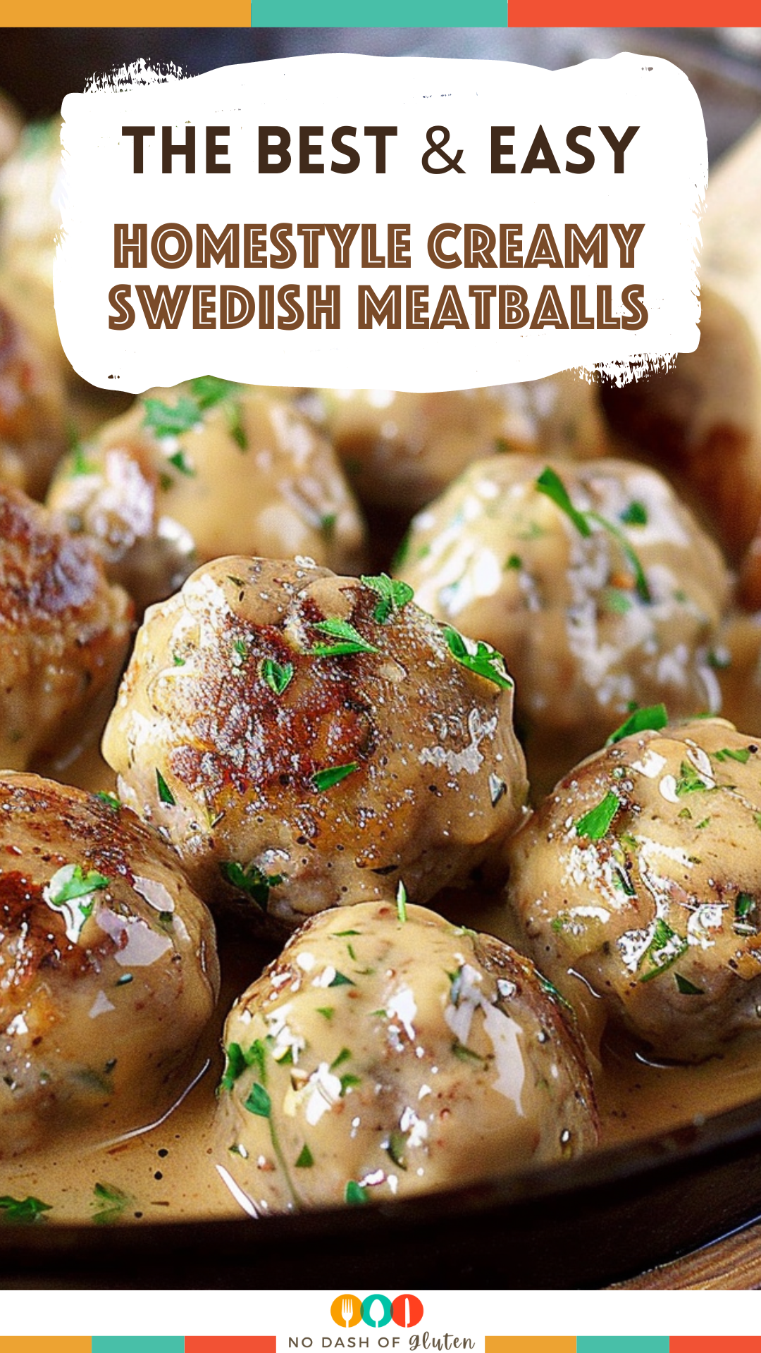 Homestyle Creamy Swedish Meatballs