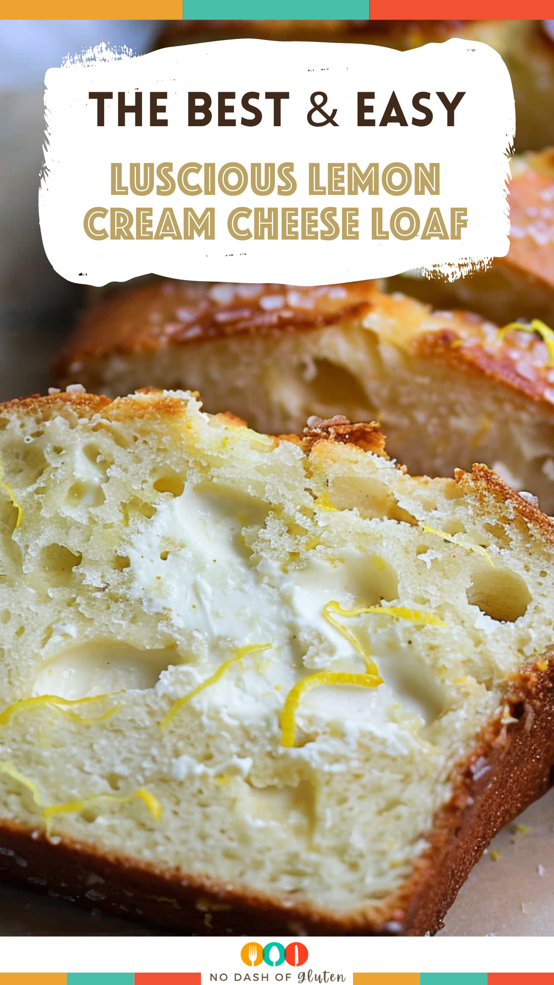 Luscious Lemon Cream Cheese Loaf