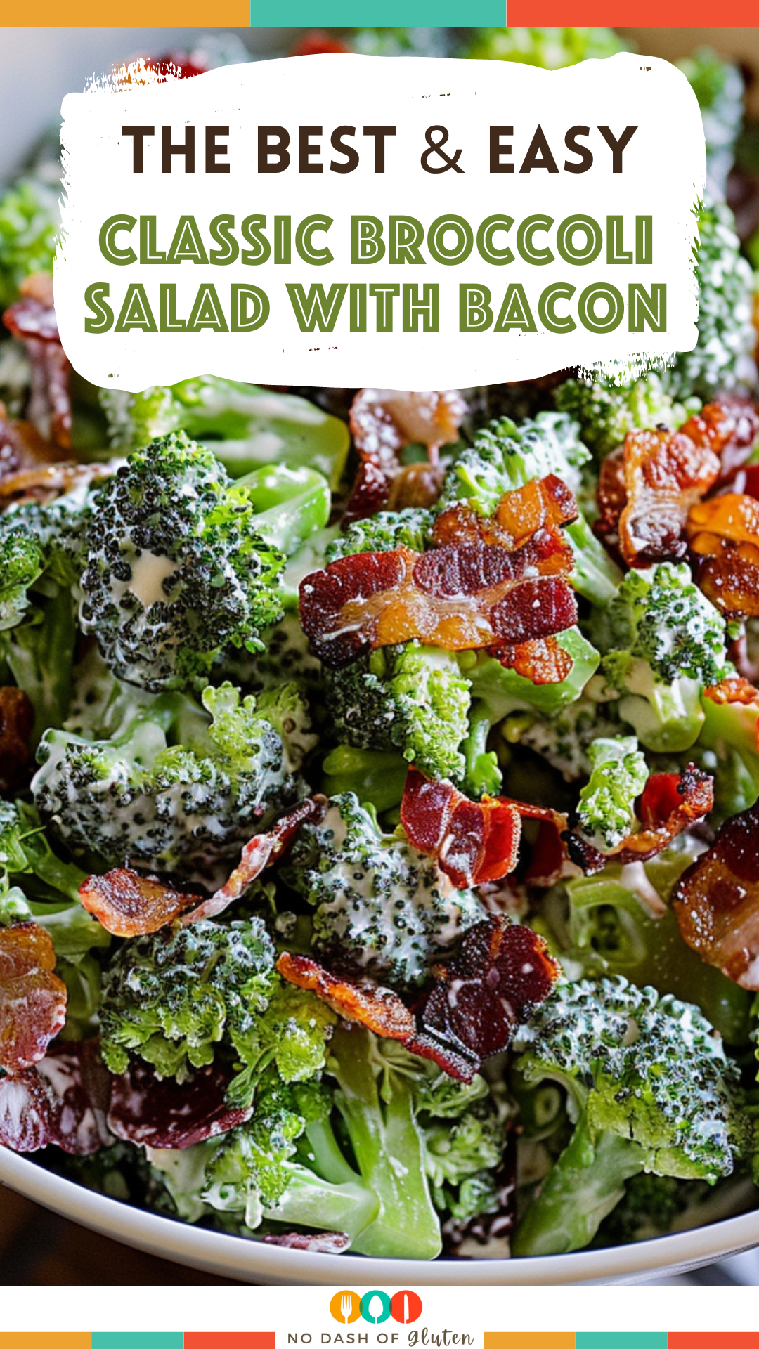 Classic Broccoli Salad with Bacon