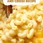 Creamy Macaroni and Cheese Recipe