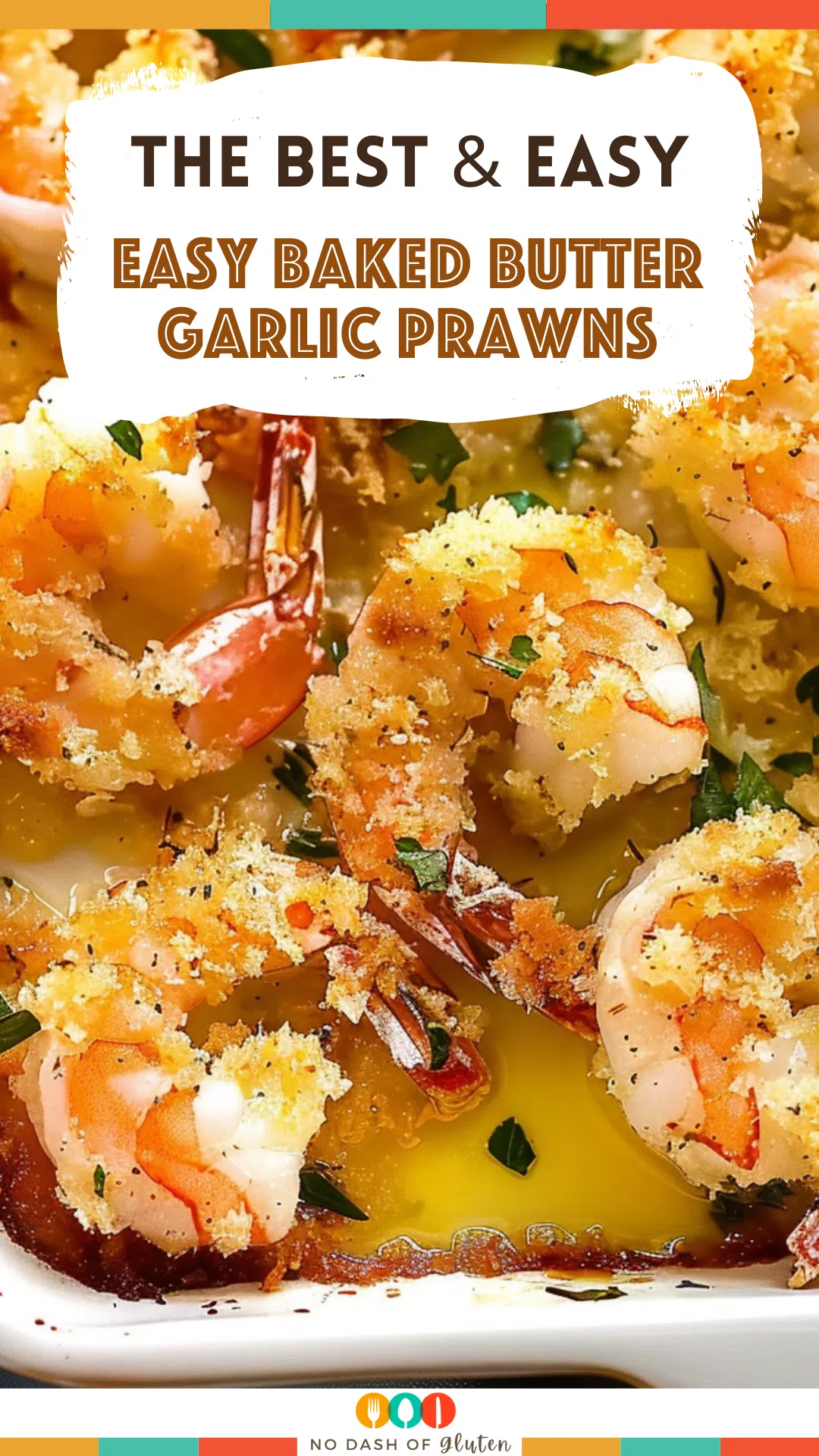 Easy Baked Butter Garlic Prawns