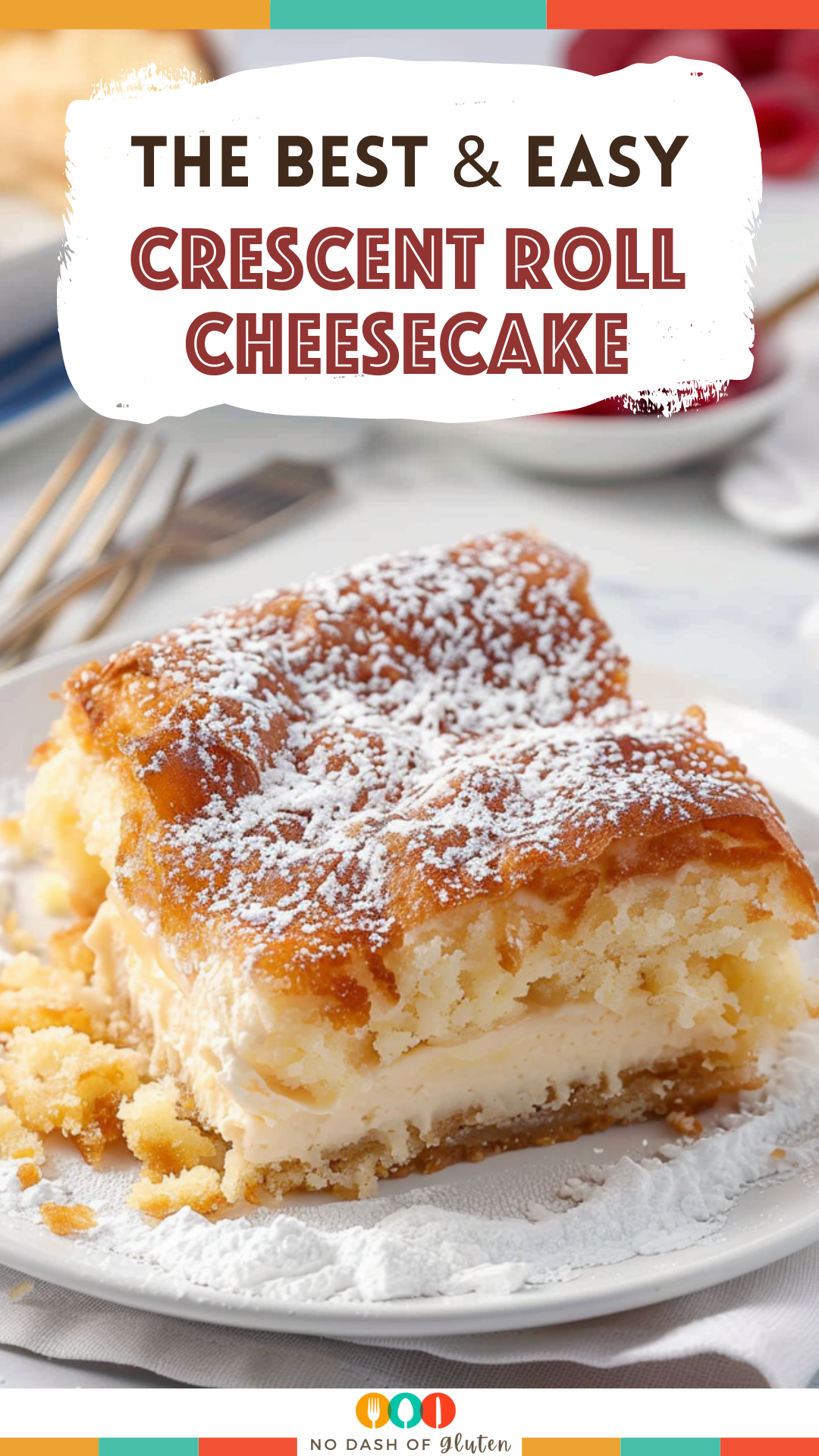 Easy Crescent Roll Cheesecake