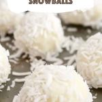 Easy Pineapple Coconut Snowballs