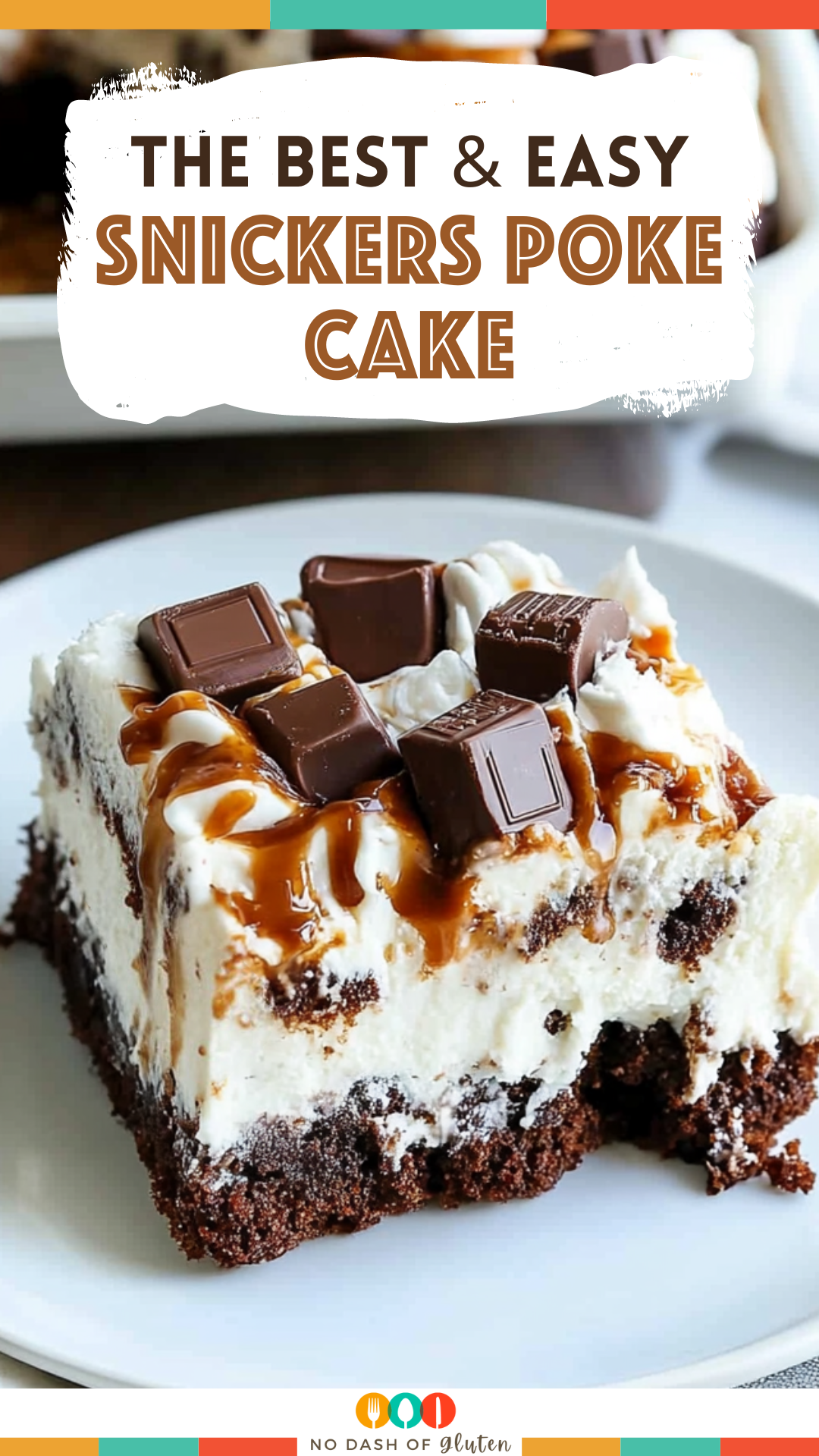 Easy Snickers Poke Cake Recipe