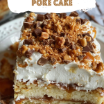 Easy Toffee Butterscotch Poke Cake