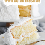 Fluffy Coconut Cake with Quick Frosting