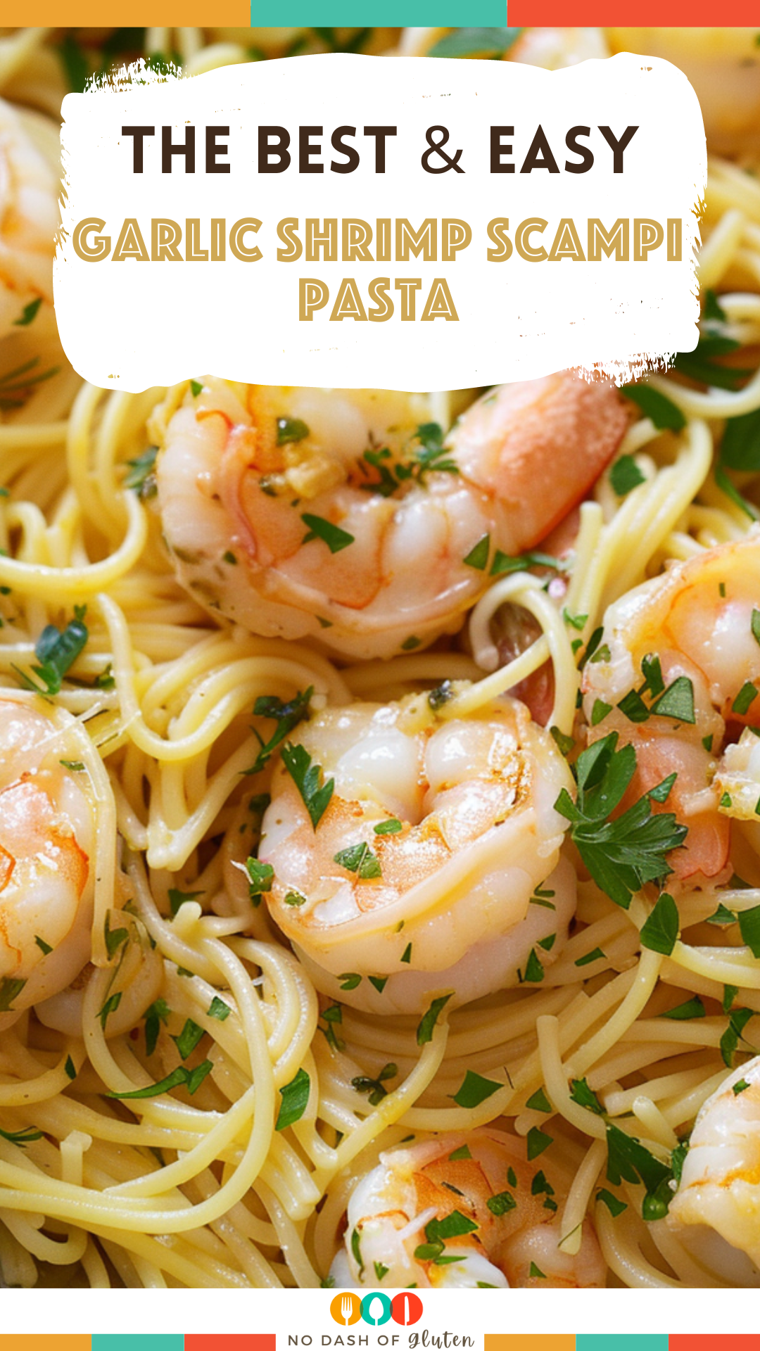 Garlic Shrimp Scampi Pasta