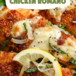 Parmesan Crusted Chicken Romano