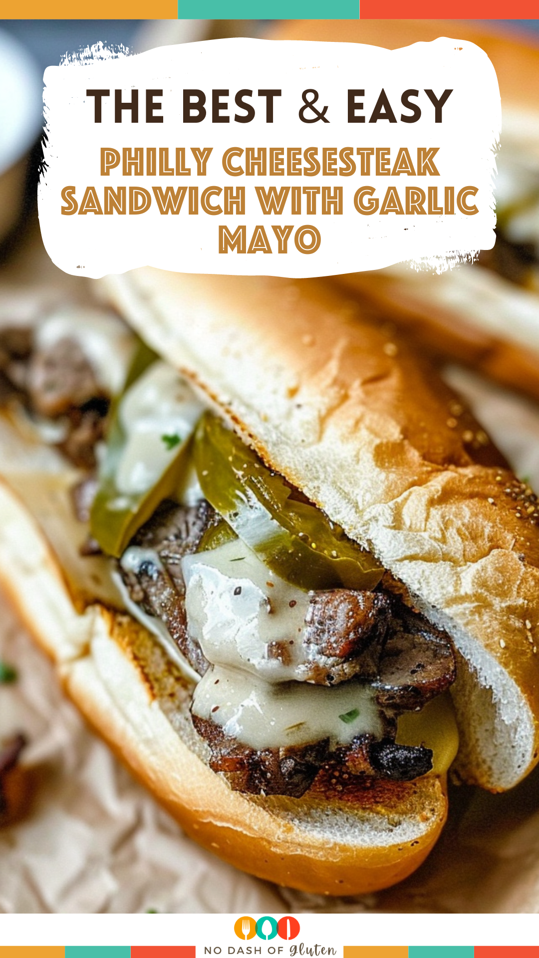 Philly Cheesesteak Sandwich with Garlic Mayo