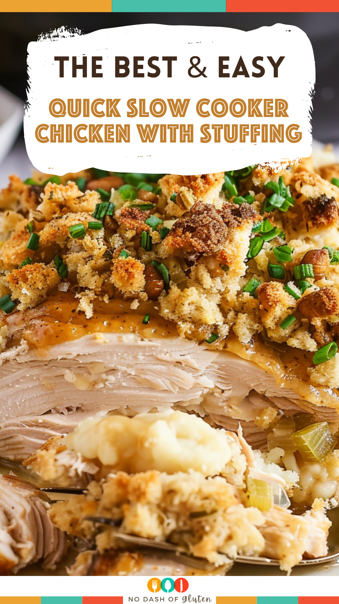 Quick Slow Cooker Chicken with Stuffing