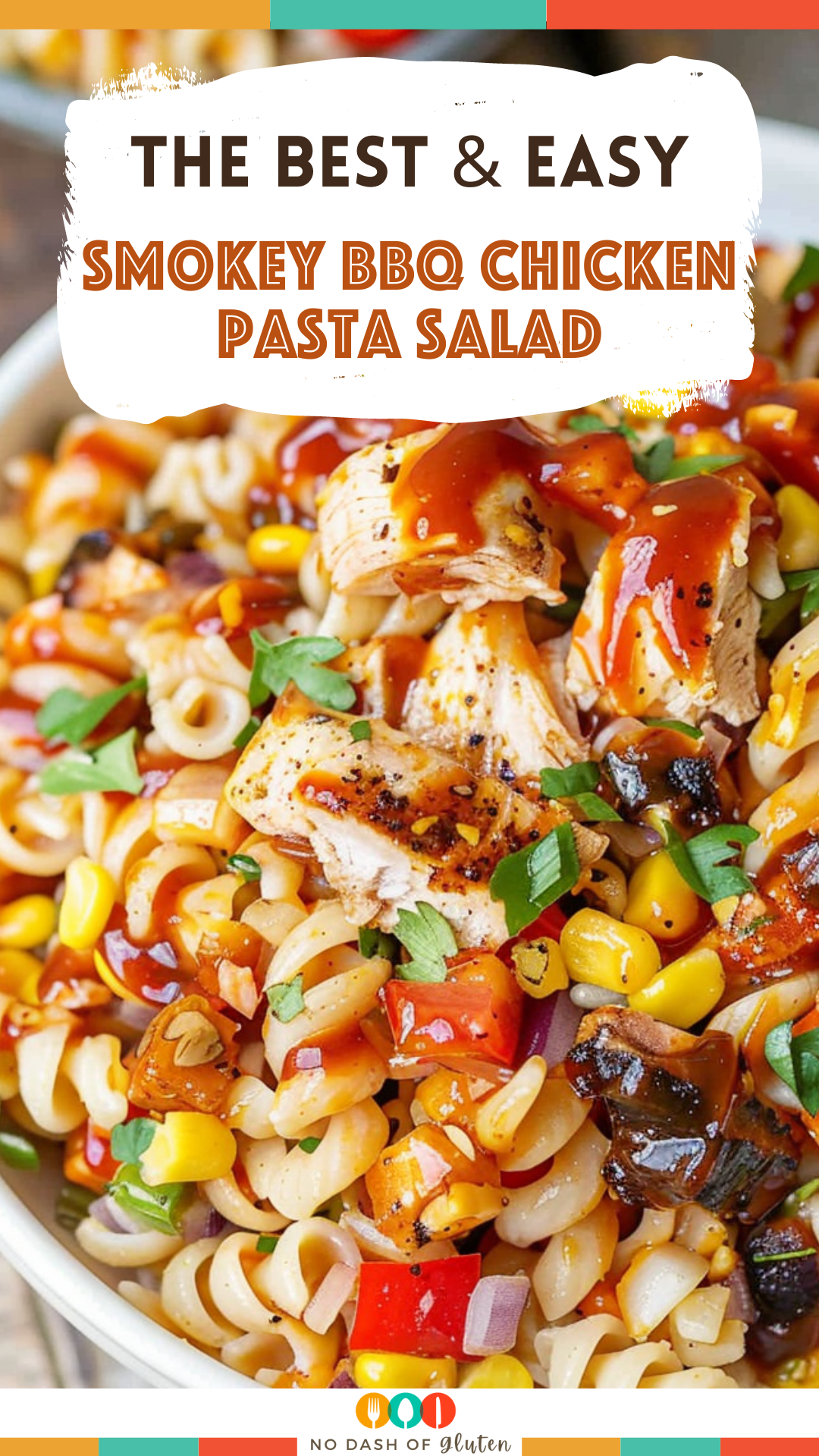 Smokey BBQ Chicken Pasta Salad