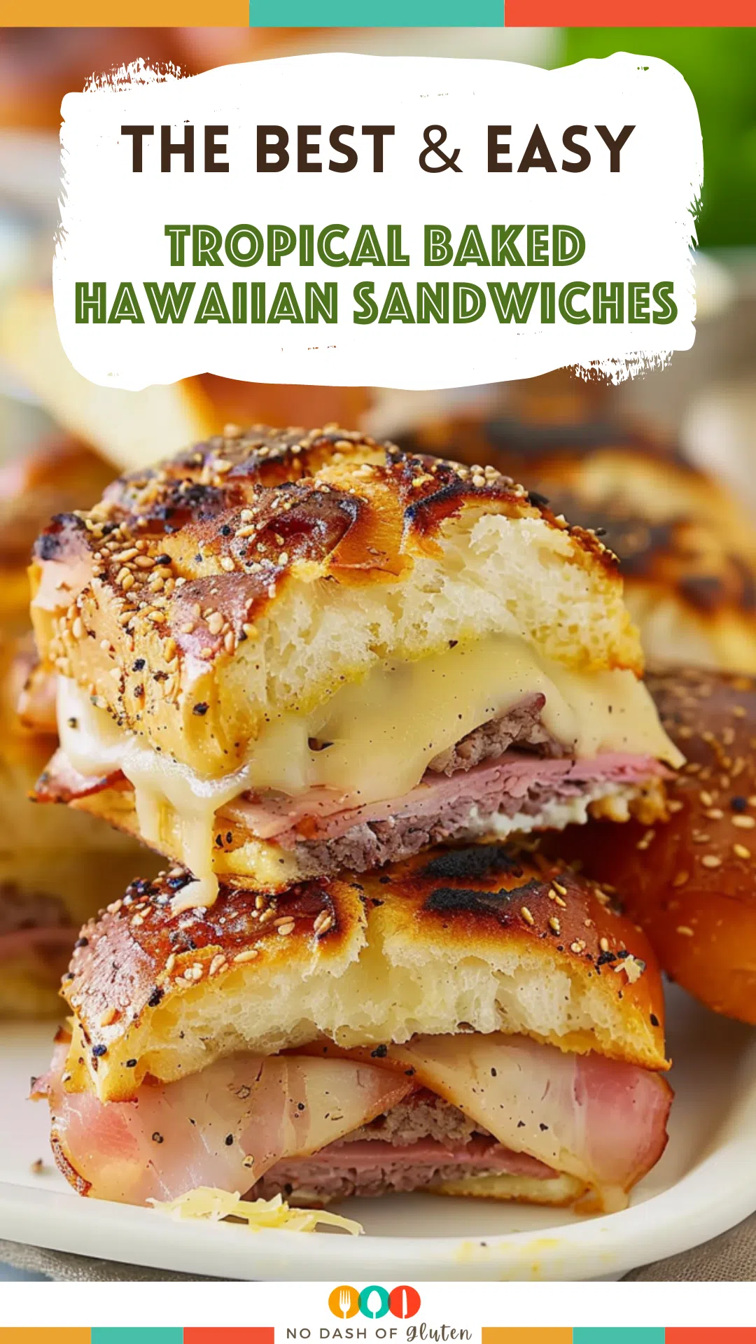 Tropical Baked Hawaiian Sandwiches