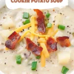 Warm and Creamy Slow Cooker Potato Soup