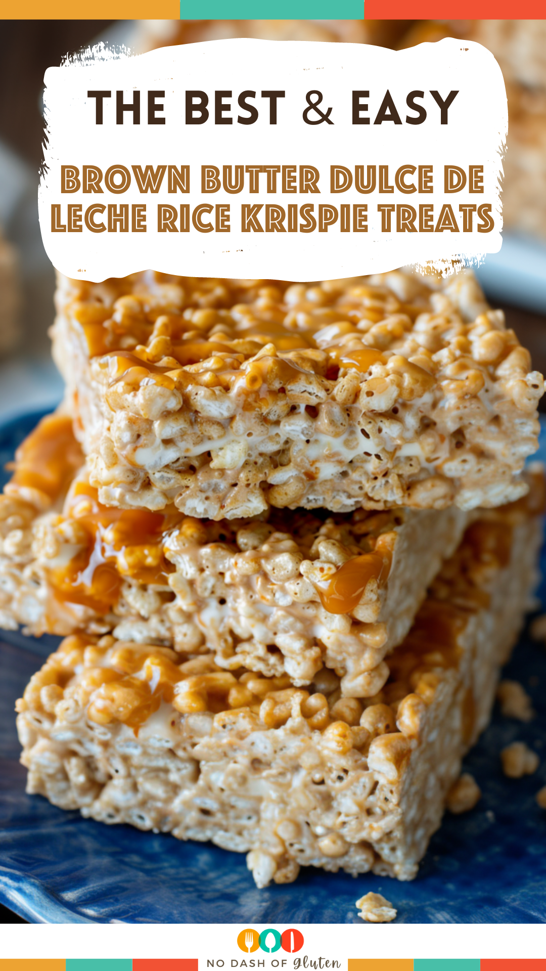 Brown Butter Dulce de Leche Rice Krispie Treats Recipe