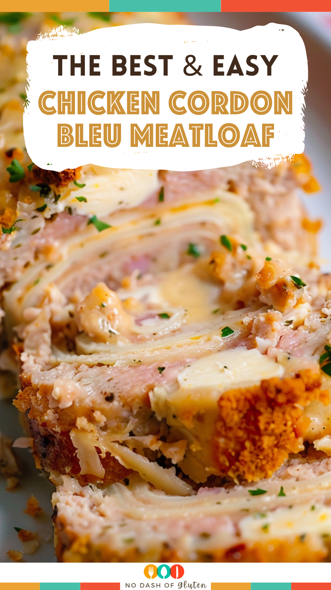 Chicken Cordon Bleu Meatloaf Recipe