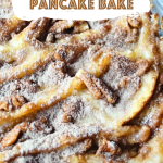 Cinnamon Roll Pancake Bake Recipe