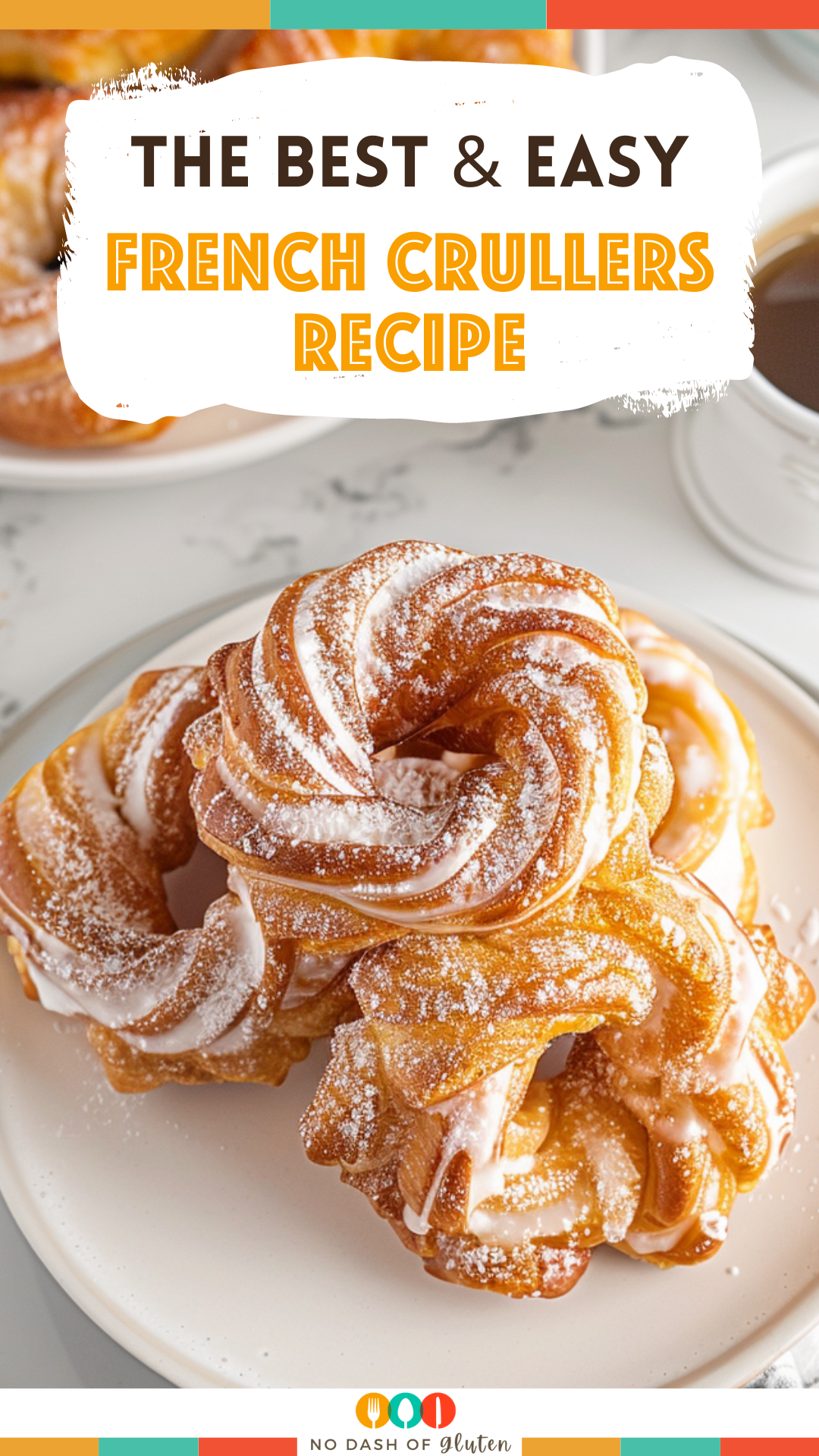 French Crullers Recipe