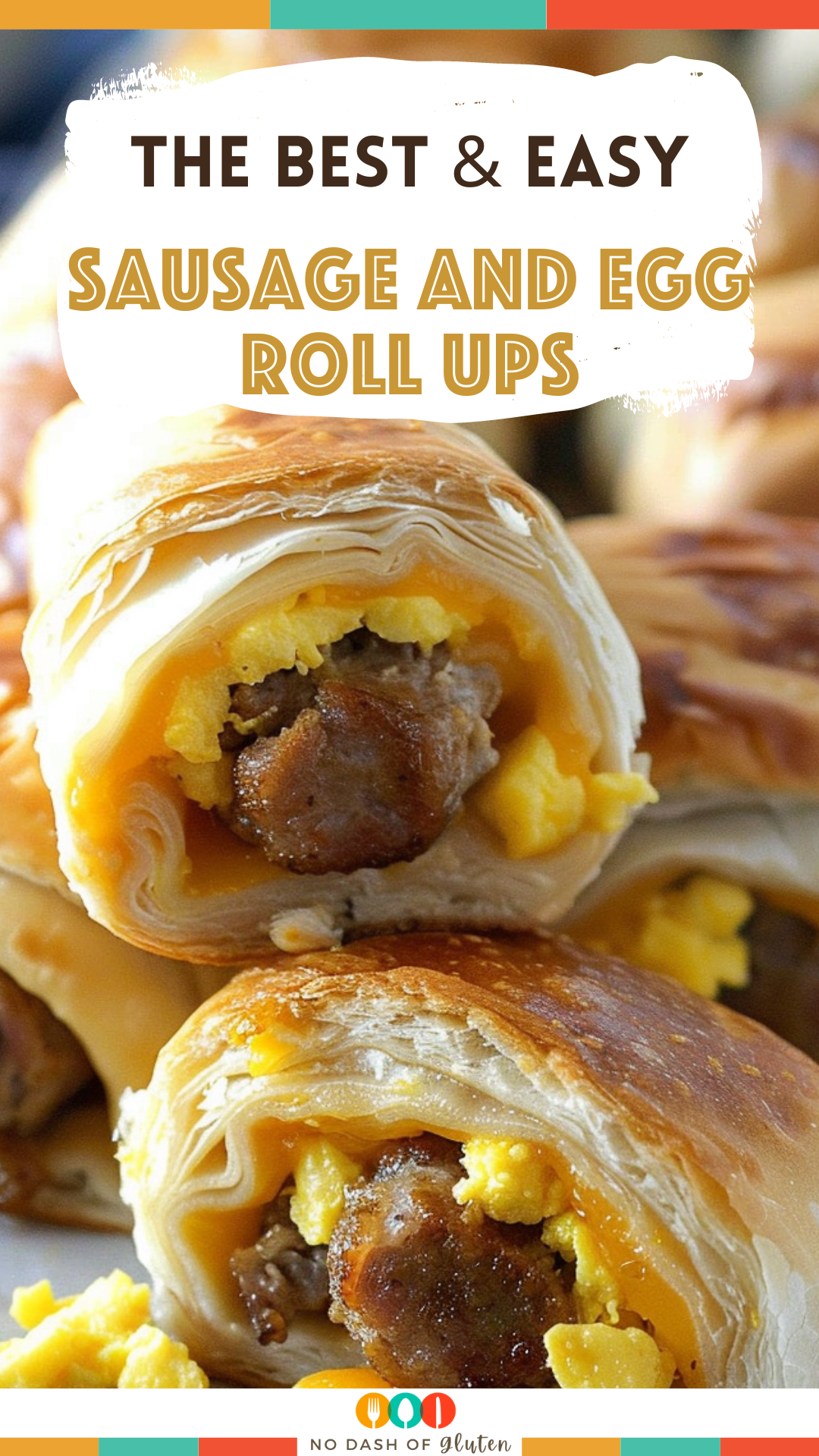 Delicious Sausage and Egg Roll-Ups