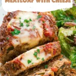 Savory Italian Meatloaf with Cheese