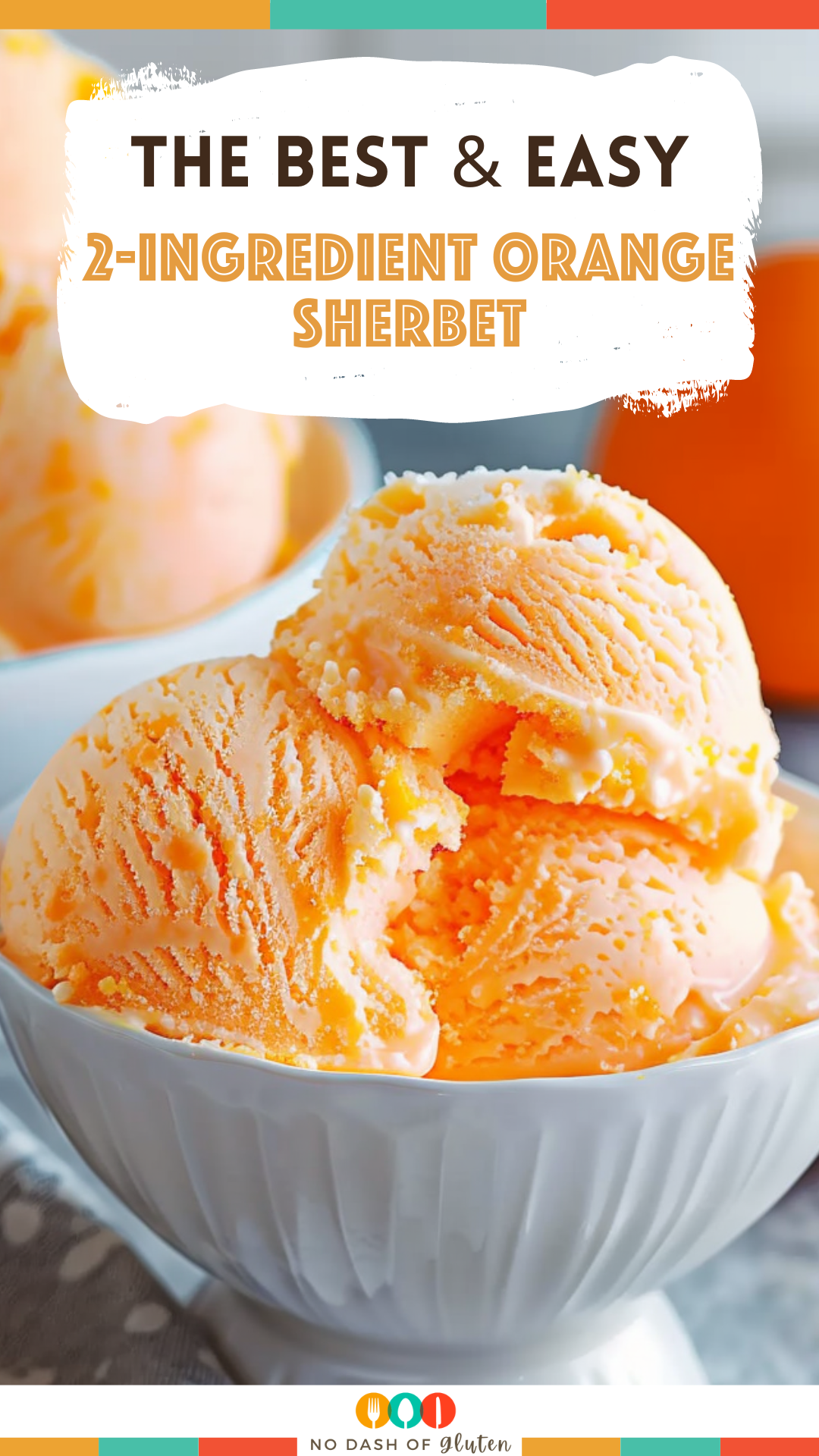 Simple 2-Ingredient Orange Sherbet