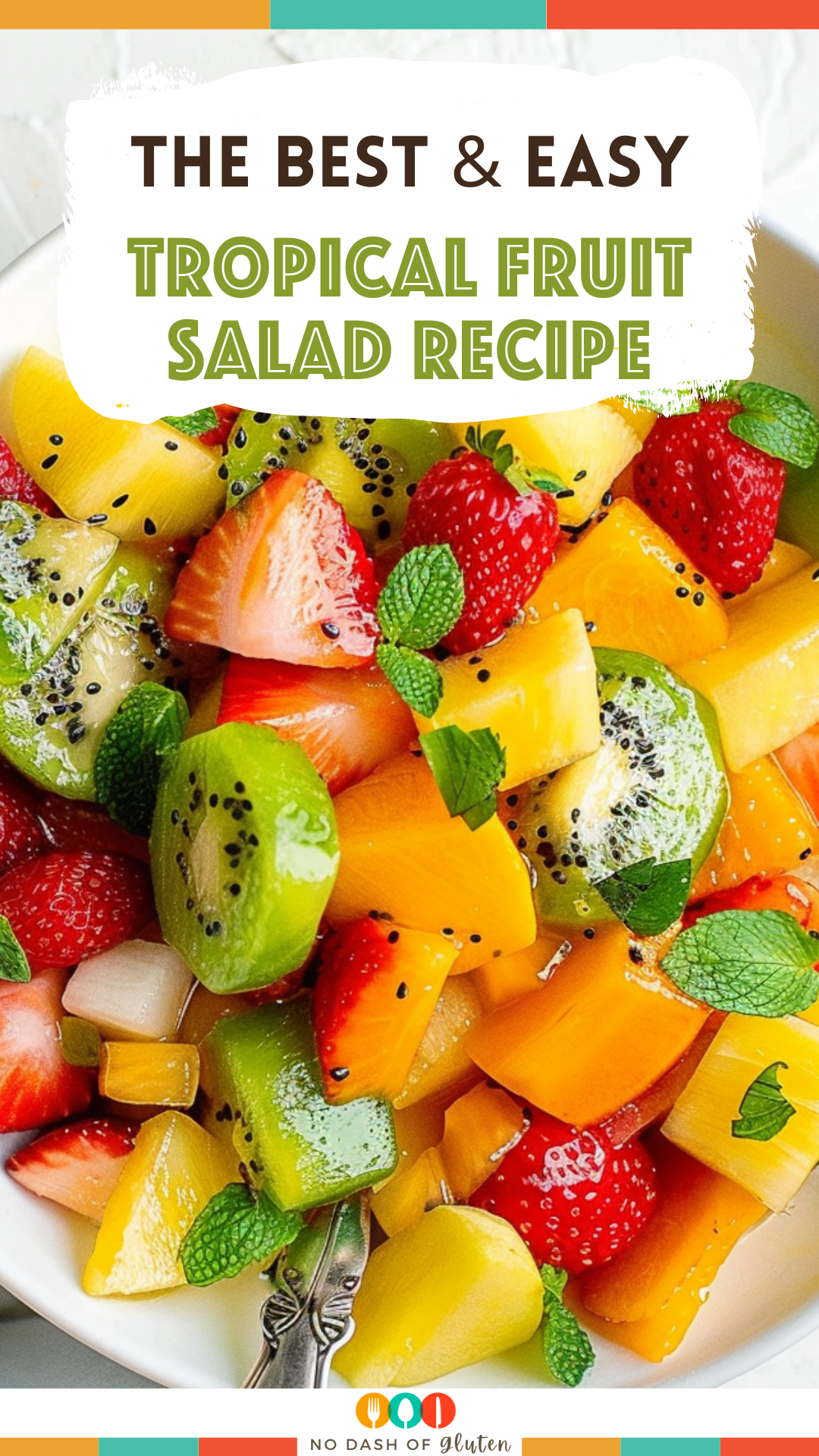 Tropical Fruit Salad Recipe