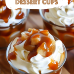 Caramel Apple Dessert Cups