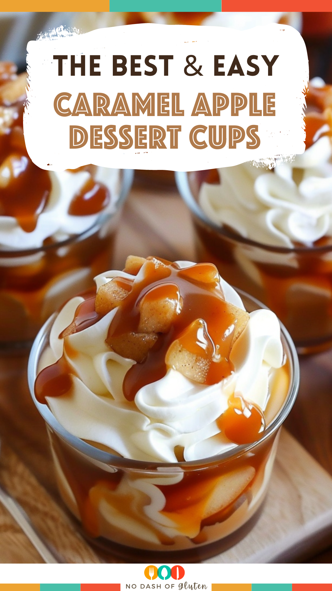 Caramel Apple Dessert Cups