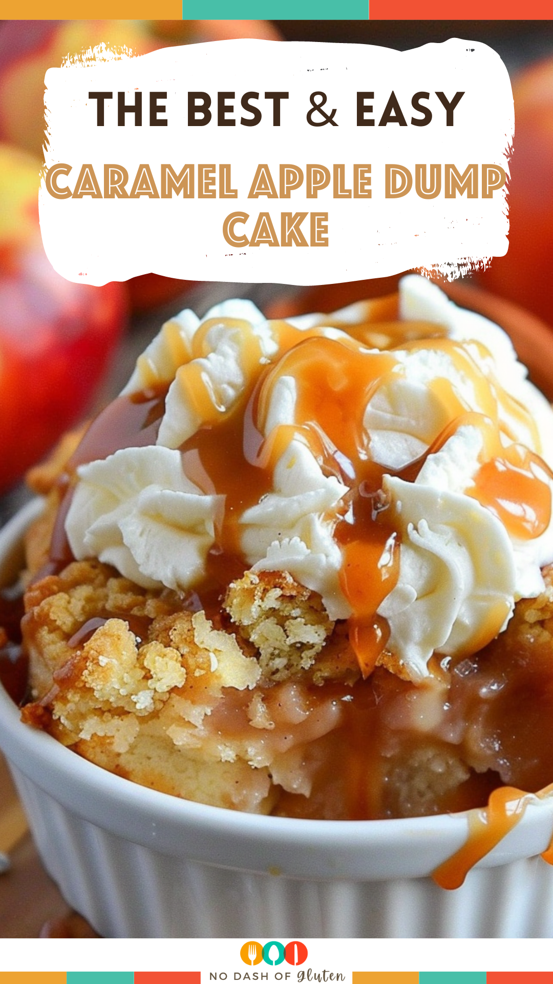 Quick Caramel Apple Dump Cake