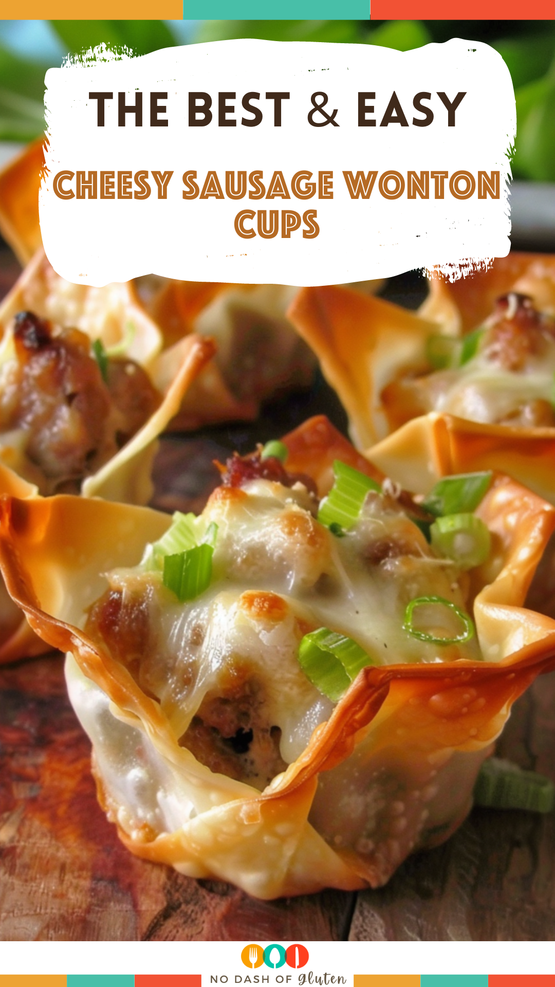 Delicious Sausage Wonton Cups