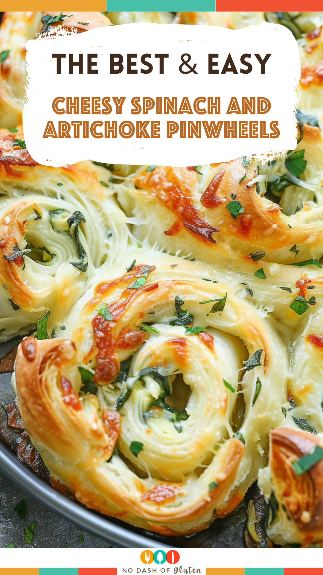 Cheesy Spinach and Artichoke Pinwheels