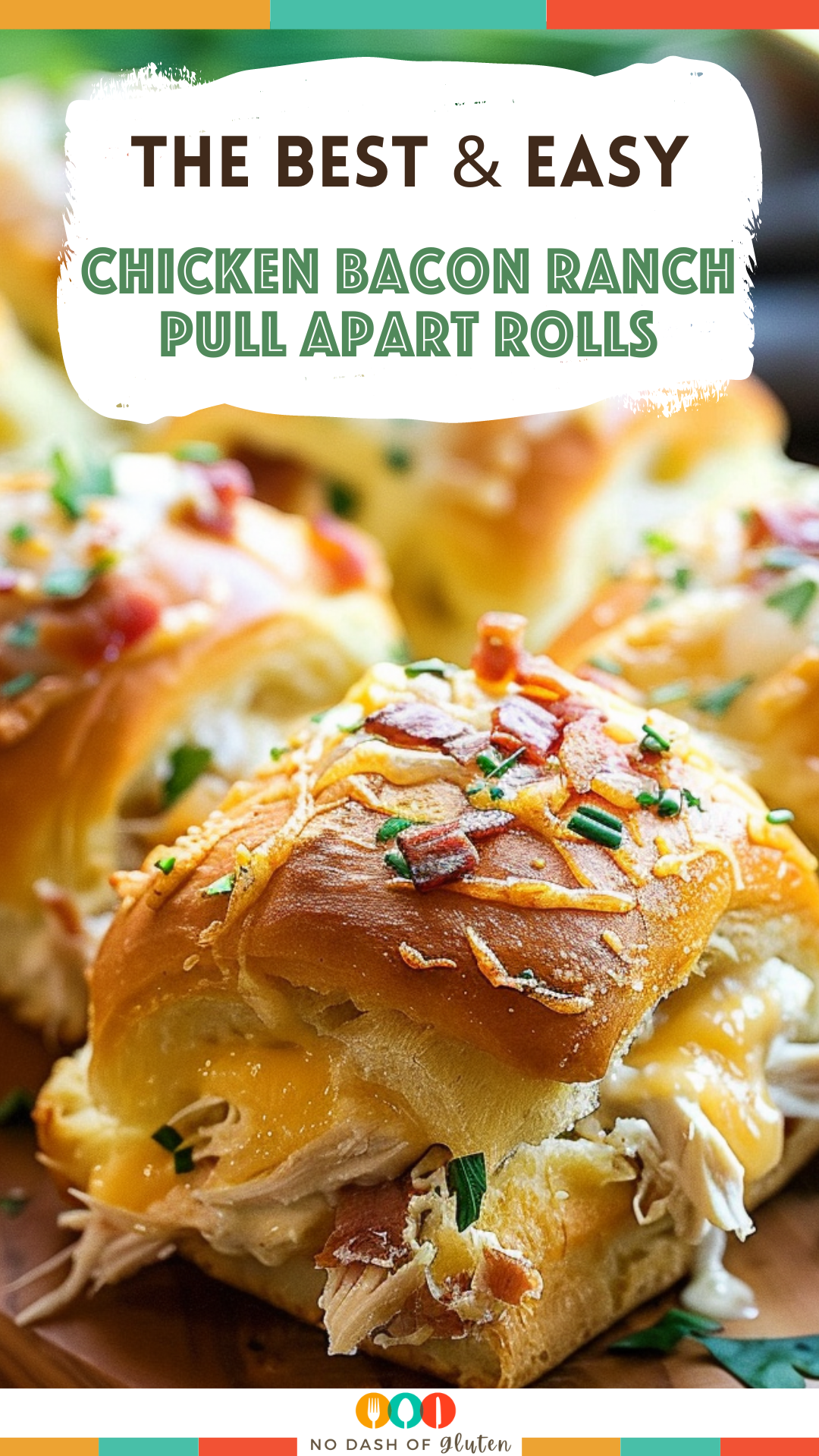 Chicken Bacon Ranch Pull Apart Rolls