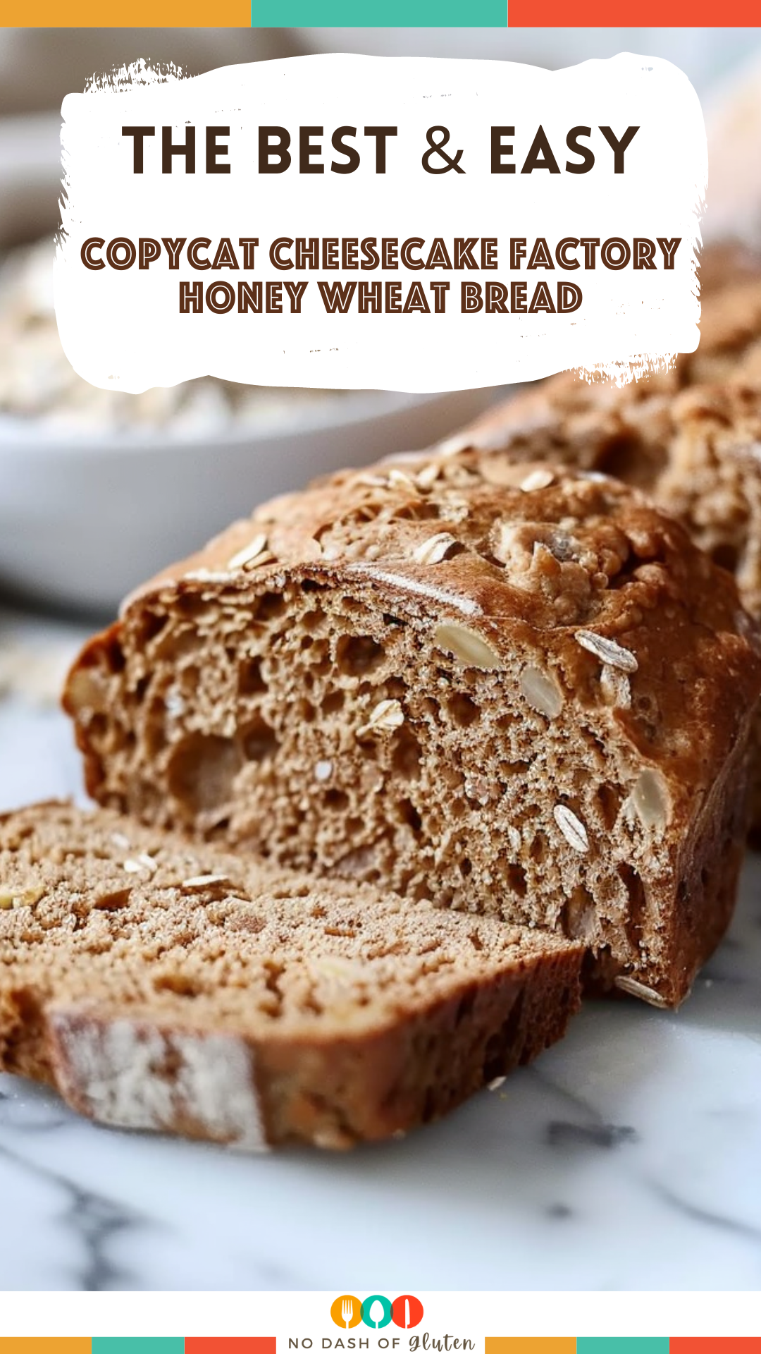 Copycat Cheesecake Factory Honey Wheat Bread