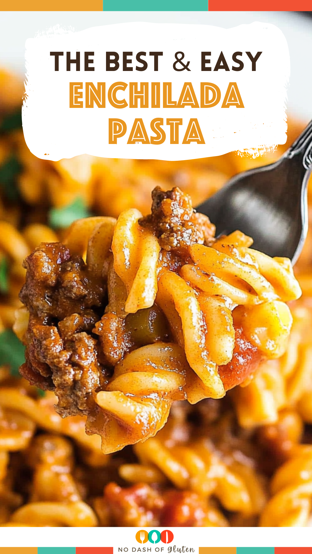 Easy Enchilada Pasta