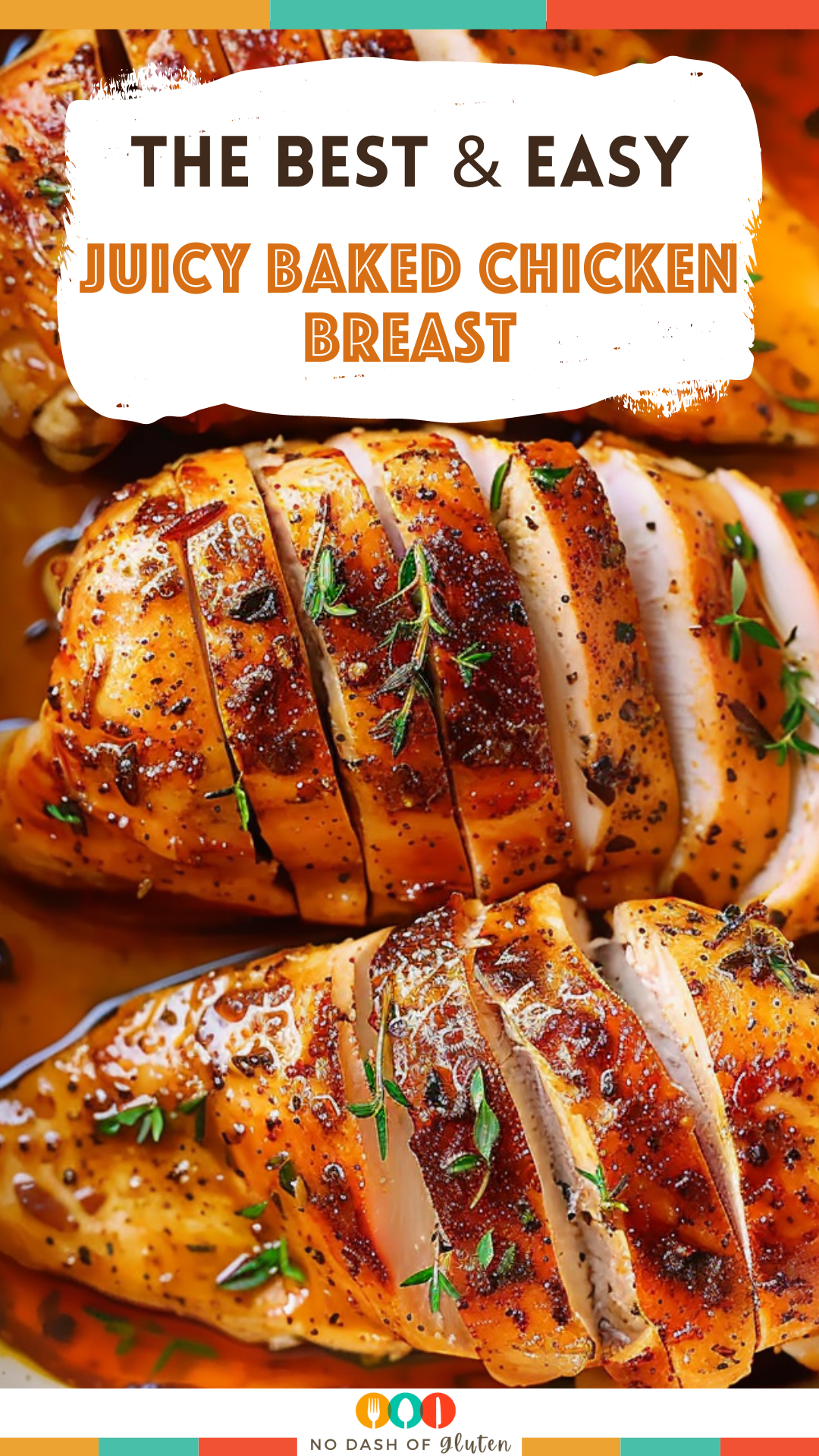 Juicy Baked Chicken Breast